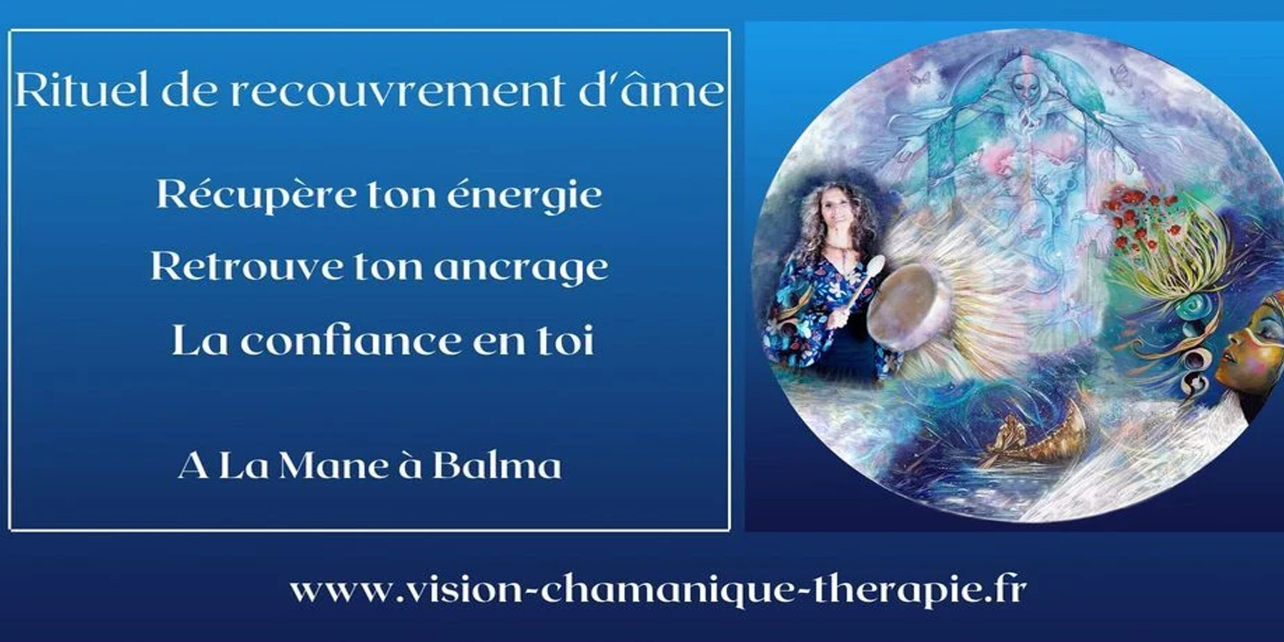 Atelier : Rituel de recouvrement d’âme